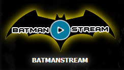 batman stream